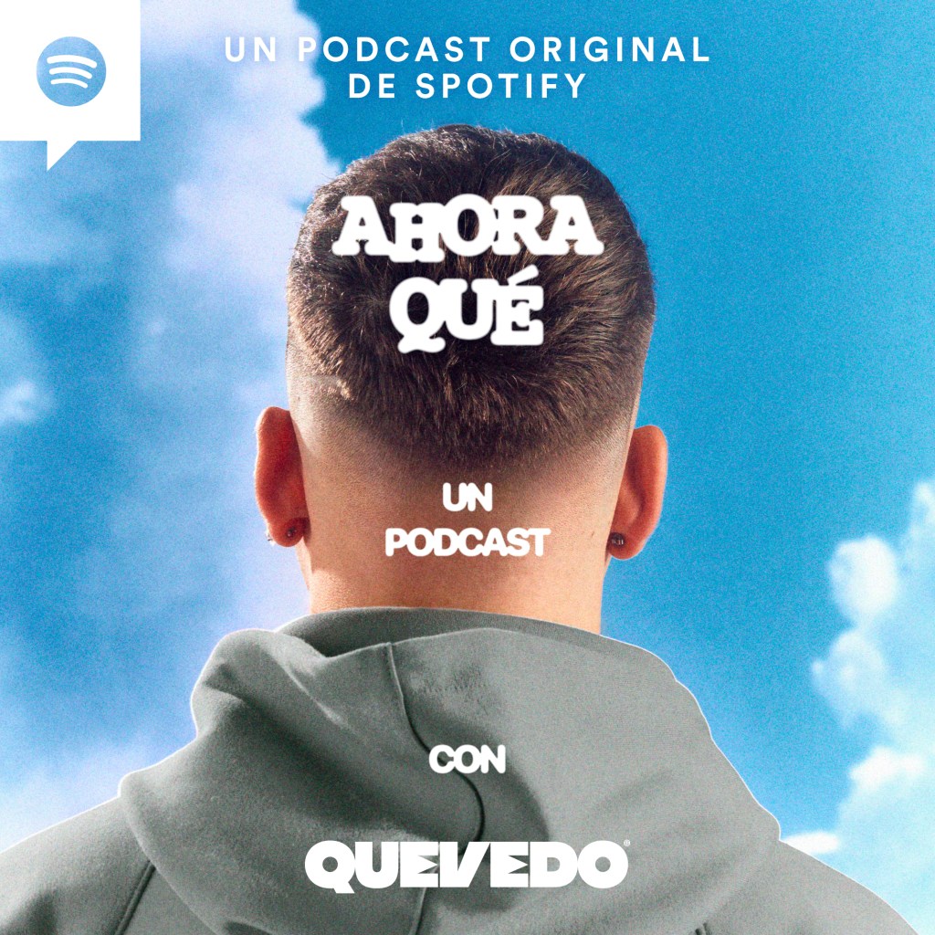 Quevedo lanza su podcast en exclusiva en Spotify - Fandom Película